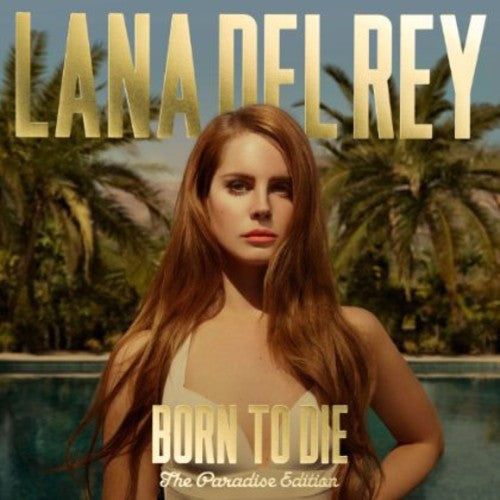 Del Rey, Lana - Born to Die: The Paradise Edition (Holland)