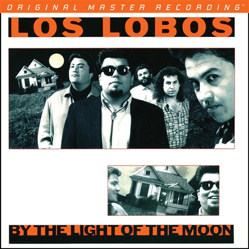 Los Lobos - By The Light Of The Moon (Mobile Fidelity Sound Lab) (Pre-Loved)