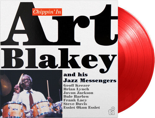Blakey, Art & The Jazz Messengers - Chippin' In (Red Vinyl, Limited Edition)