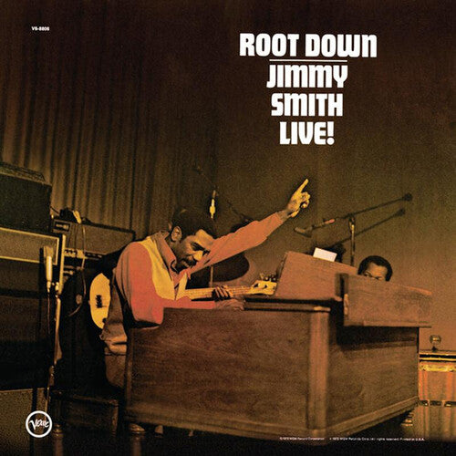 Smith, Jimmy - Root Down (Verve Acoustic Sounds Series) (180 Gram Vinyl)