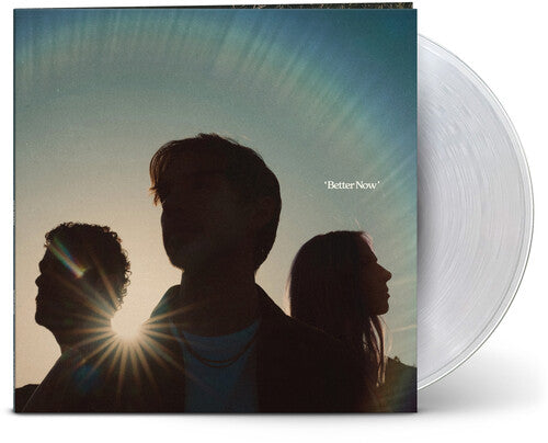 Wild Rivers - Better Now (Clear Vinyl, 140 Gram Vinyl, Gatefold)