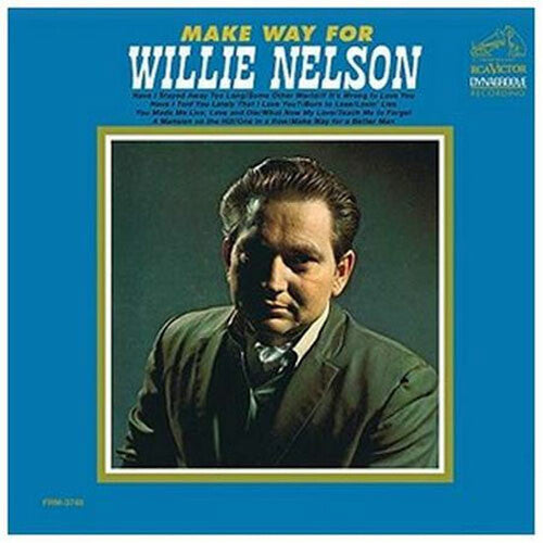 Nelson, Willie - Make Way For Willie Nelson (180 Gram Blue Vinyl, Poster, Gatefold)