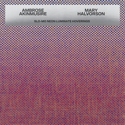 Akinmusire, Ambrose / Havlorson, Mary - Slo-mo Neon Luminate Hoverings (CD)