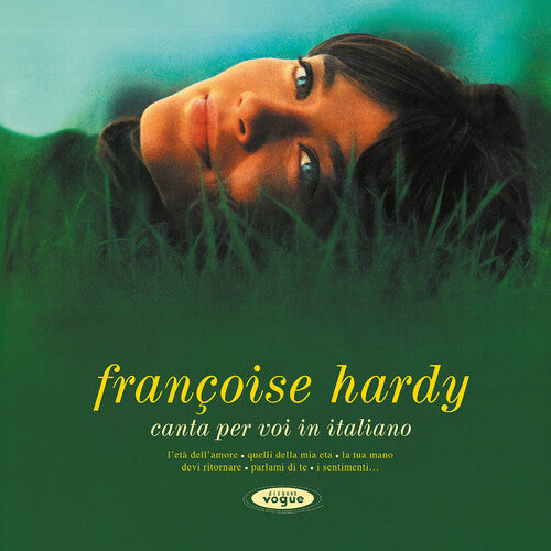 Hardy, Francoise - Canta Per Voi In Italiano (Colored Vinyl, Green)