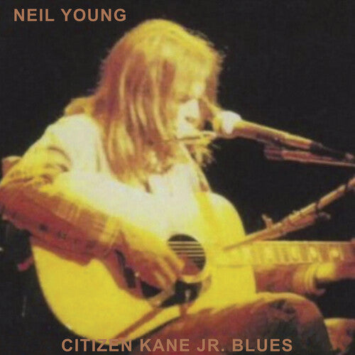 Young, Neil - Citizen Kane Jr. Blues 1974 (Live at The Bottom Line)