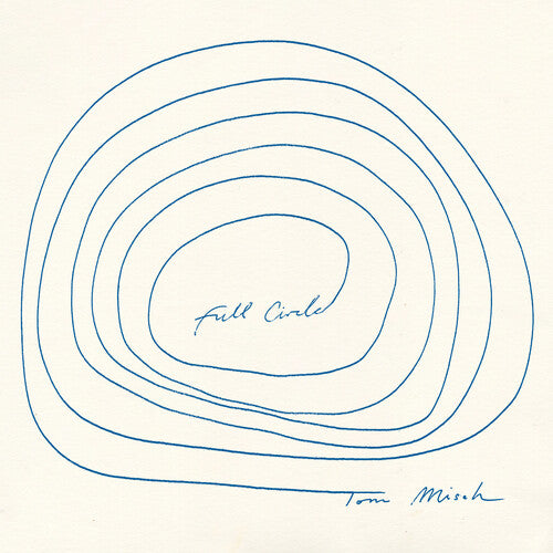 Misch, Tom - Full Circle (CD)
