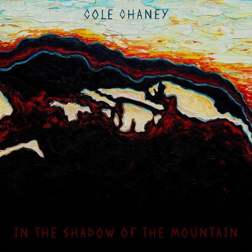 Chaney, Cole - In The Shadow Of The Mountain (CD) - 732388007585 - CD's - Yellow Racket Records