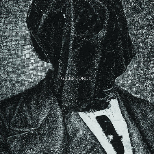Corey, Giles - Giles Corey (Box Set, Deluxe Edition, 2 x Vinyl) (Pre - Loved) - VG+ - Corey, Giles - Giles Corey - Vinyl LP's - Yellow Racket Records