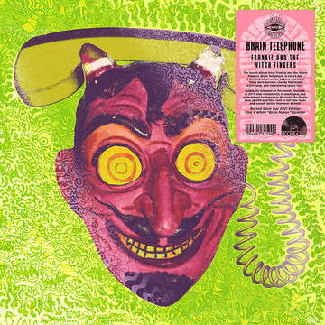 Frankie & The Witch Fingers - Brain Telephone (Colored Vinyl, Remastered) (RSD 2021)