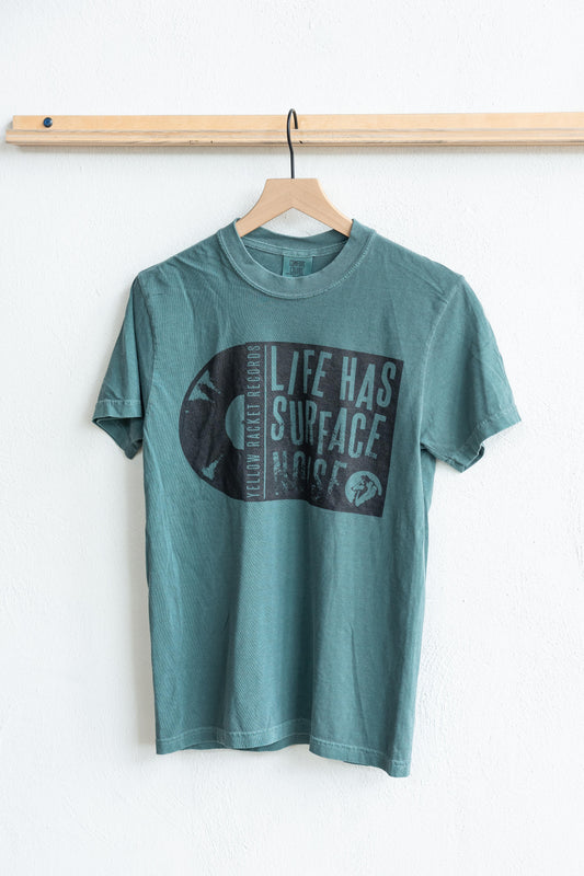 "Life Has Surface Noise" - Spruce Blue Comfort Colors T-Shirt