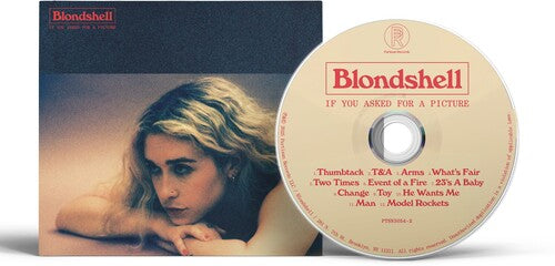 Blondshell - If You Asked For A Picture (CD)