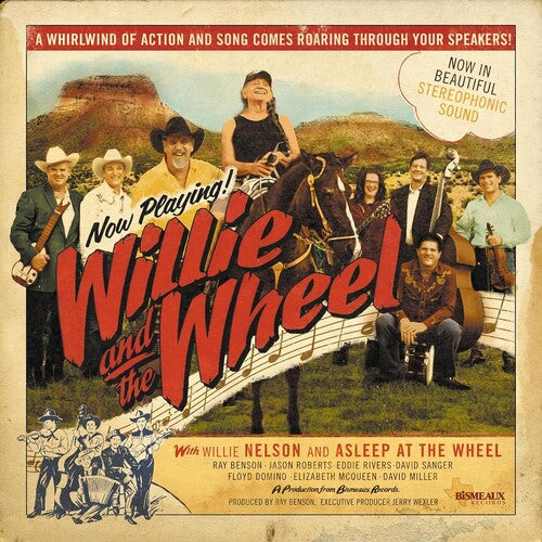 Nelson, Willie - Willie And The Wheel (Anniversary Edition)