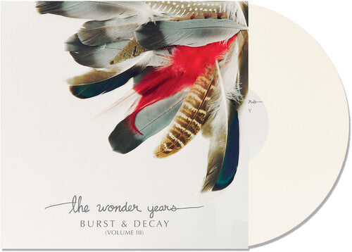 Wonder Years, The - Burst & Decay Vol. 3 (White Vinyl)