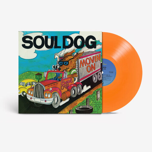 Soul Dog - Movin' On (140 Gram, Orange Vinyl) (RSD Black Friday 2024)