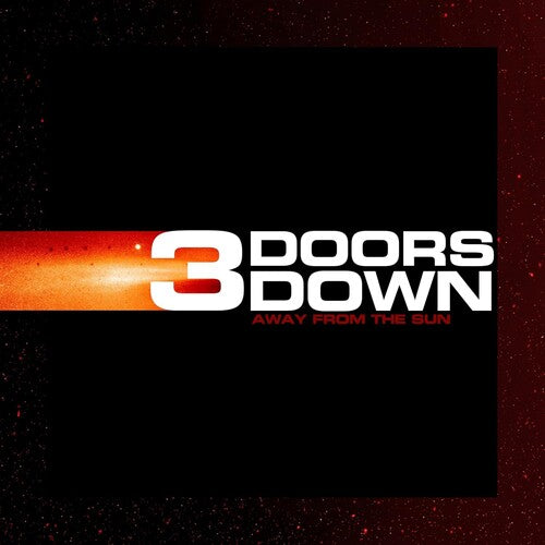 3 the Doors Down - Away from the Sun
