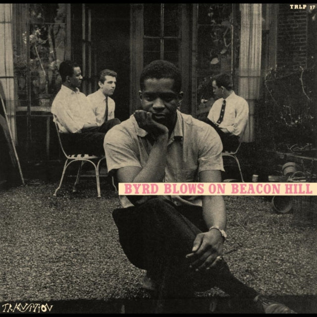Byrd, Donald - Byrd Blows On Beacon Hill (Blue Note Tone Poet Series)