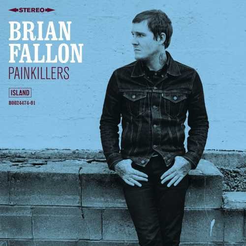Fallon, Brian - Painkillers