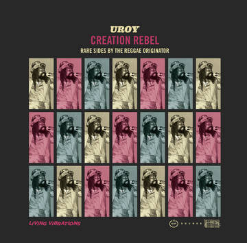 U-Roy - Creation Rebel: Rare Sides By The Reggae Originator 1971-1975 (RSD Black Friday 2021)