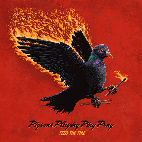 Pigeons Playing Ping Pong - Feed the Fire (Colored Vinyl)
