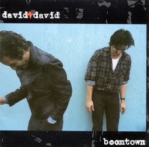 David + David - Boomtown (Reissue, 200 Gram Quiex SV - P) (Pre - Loved) - VG+ - David + David - Boomtown (200 Gram Quiex SV-P) - Vinyl LP's - Yellow Racket Records