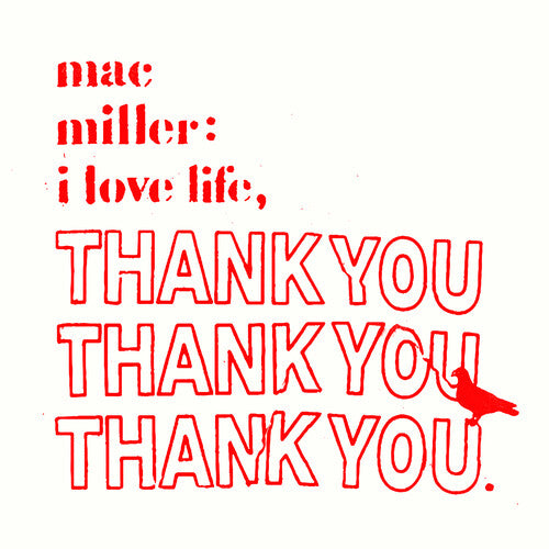 Miller, Mac - I Love Life, Thank You (Clear Vinyl)