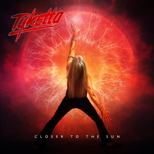 Tyketto - Closer To The Sun (Indie Exclusive, Red Vinyl)