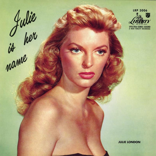 London, Julie - Julie Is Her Name 1 (180 Gram, 45 RPM, Mono, 2LP)