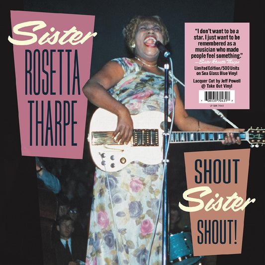 Tharpe, Sister Rosetta - Shout Sister Shout!