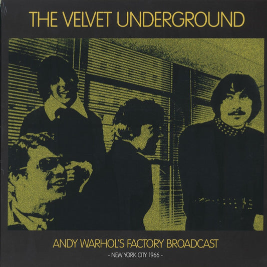 Velvet Underground, The - Andy Warhol's Factory Broadcast: New York City 1966