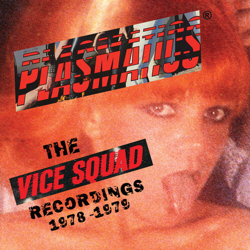 Plasmatics - The Vice Squad Records Recordings (Clear Red Vinyl)