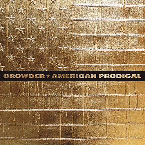 Crowder - American Prodigal (Deluxe Edition, 2 x Vinyl) (Pre-Loved)
