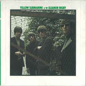 Beatles, The - Yellow Submarine c/w Eleanor Rigby (UK Pressing) (1976, Single, Reissue, Mono) (Pre-Loved)