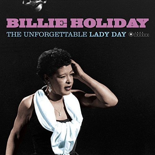Holiday, Billie - Unforgettable Lady Day (Gatefold, 180 Gram, VV, Spain)