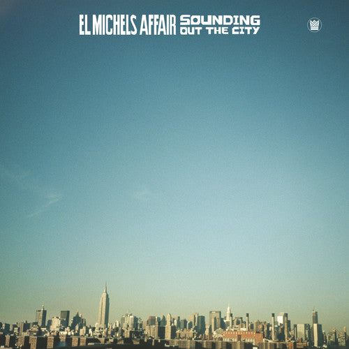 El Michels Affair - Sounding Out in the City (Cassette)