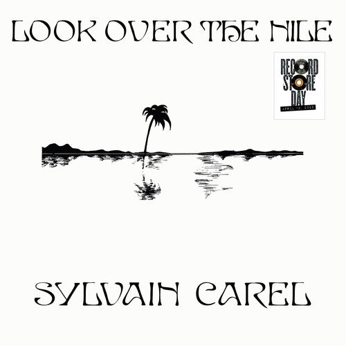Carel, Sylvian - Look Over The Nile (RSD 2025)