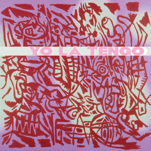 Yo La Tengo - I Am Not Afraid of You And I Will Beat Your Ass