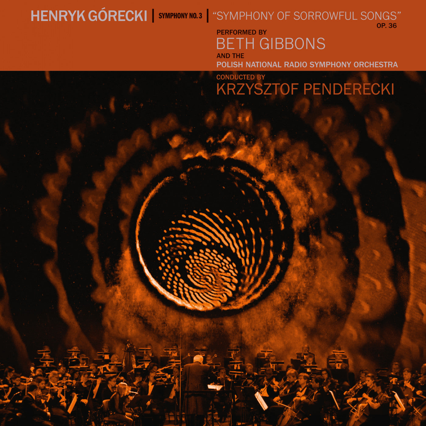 Gibbons, Beth - Henryk Gorecki: Symphony No. 3