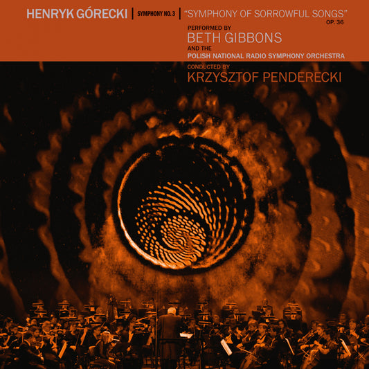 Gibbons, Beth - Henryk Gorecki: Symphony No. 3