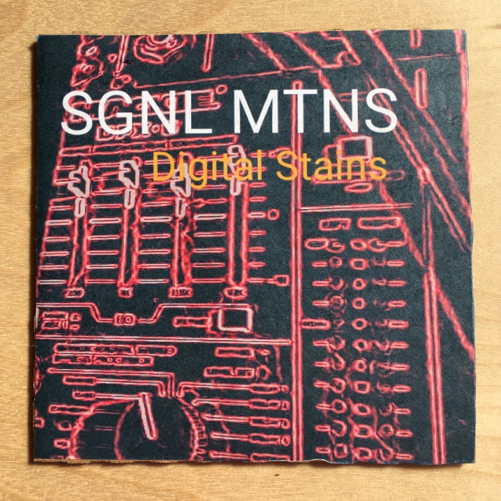 SGNL MTNS - Digital Stains