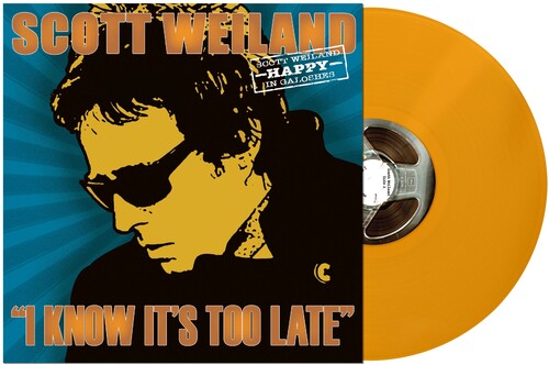 Weiland, Scott - I Know It's Too Late (Orange Vinyl) (7" Single) (RSD 2025)