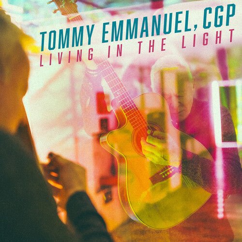 Emmanuel, Tommy - Living in the Light (Colored Vinyl) - 860012658244 - Vinyl LP's - Yellow Racket Records