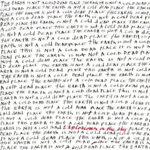 Explosions in the Sky - The Earth Is Not a Cold Dead Place - 656605306117 - Vinyl LP's - Yellow Racket Records