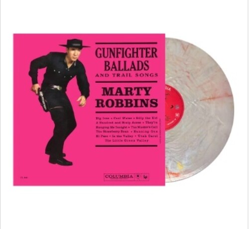 Robbins, Marty - Gunfighter Ballads & Trail Songs (Silver & Red "Bullets 'n Blood" Vinyl)