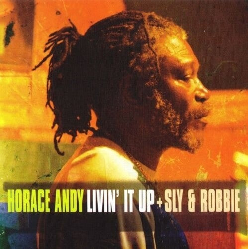 Andy, Horace / Sly & Robbie - Livin' It Up (RSD 2024)