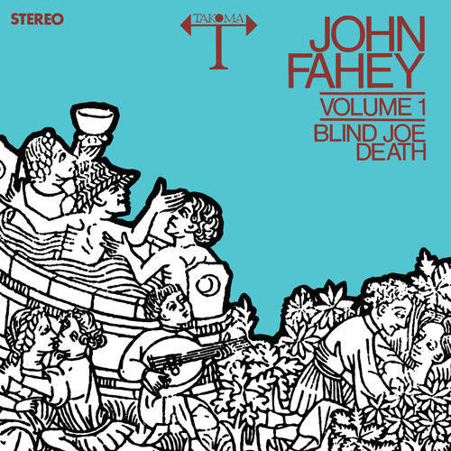 Fahey, John - Blind Joe Death 1 (Clear Vinyl)