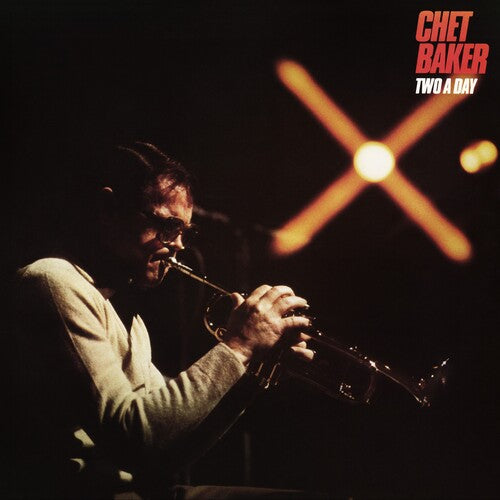 Baker, Chet - Two a Day (Limited Edition)