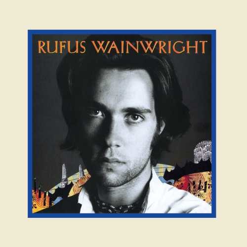 Wainwright, Rufus - Rufus Wainwright