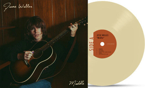 Welles, Jesse - Middle (Indie Exclusive, Bone White Vinyl, Gatefold)