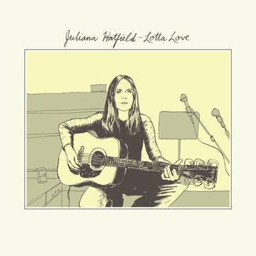 Hatfield, Juliana / Swift, Emma - Lotta Love / Give Me Strength (RSD) (Limited) (RSD Black Friday 2022)