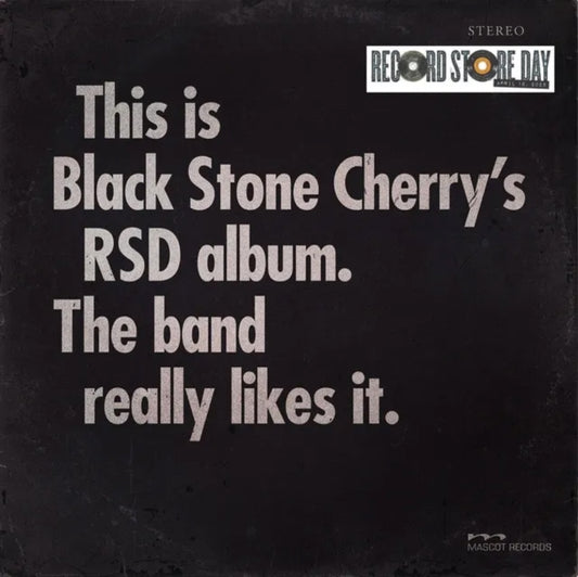 Black Stone Cherry - This Is Black Stone Cherry's RSD Album. The Band Really Likes It. (RSD 2025)